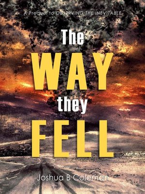 cover image of The Way They Fell